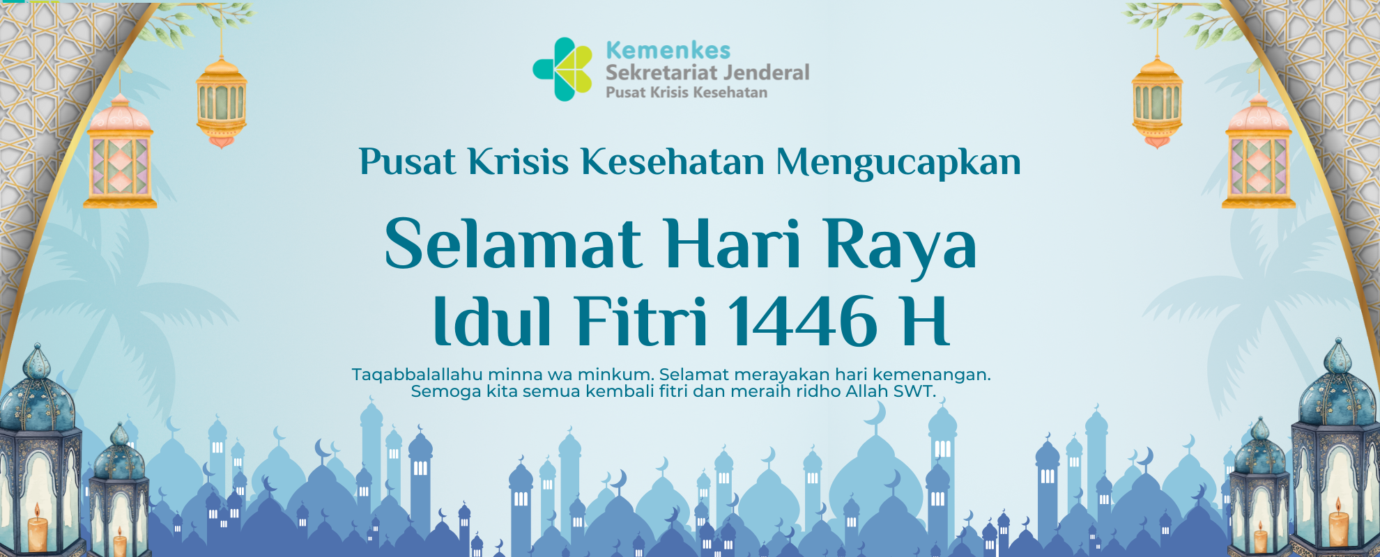 Selamat Hari Raya Idul Fitri 1446h