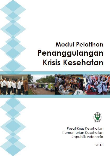 Modul Pelatihan Penanggulangan Krisis Kesehatan