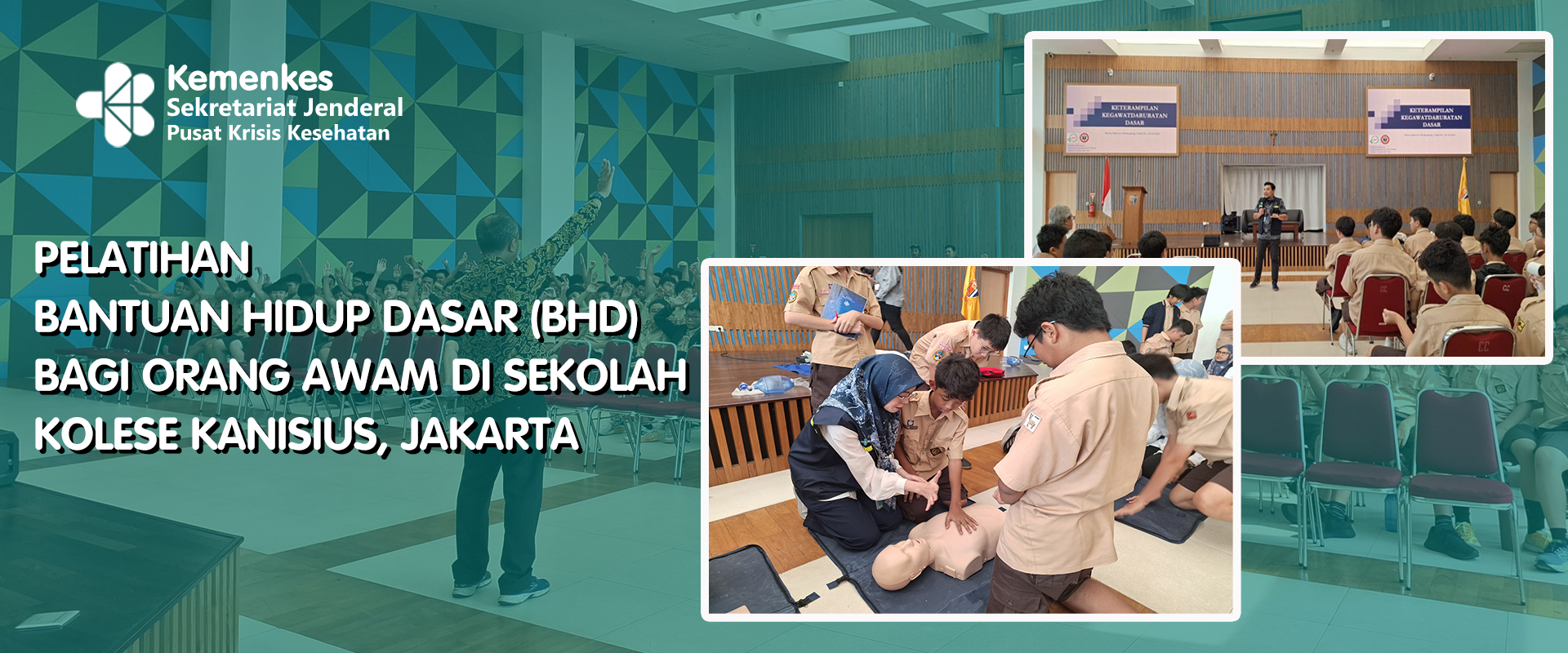 Pelatihan Bantuan Hidup Dasar Bagi Masyarakat Awan di Sekolah Kolese Kanisius Jakarta