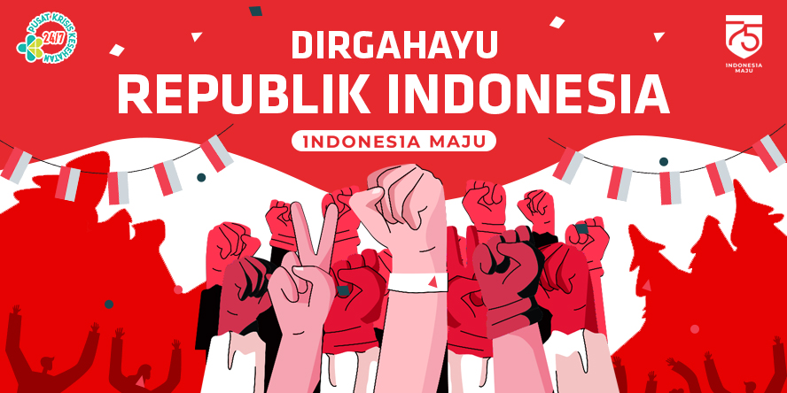 Selamat Ulang Tahun ke-75 Republik Indonesia